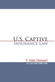 U.S. Captive Insurance Law