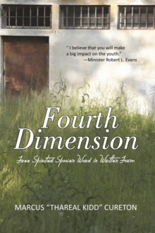 Fourth Dimension : Free Spirited Spoken Word in Written Form