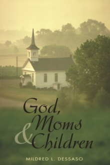 God, Moms and Children