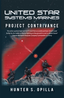 United Star Systems Marines : Project Contrivance