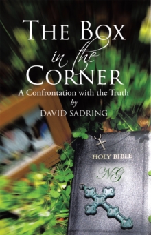 The Box in the Corner : A Confrontation with the Truth