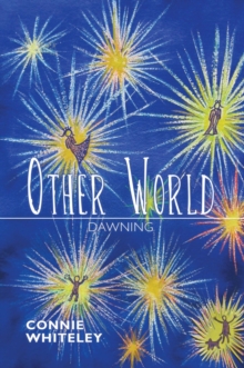 Other World : Dawning