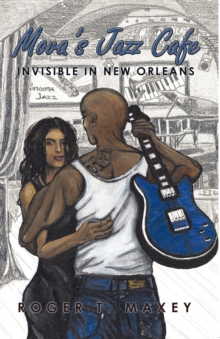 Mova'S Jazz Cafe : Invisible in New Orleans