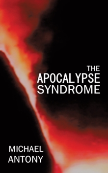 The Apocalypse Syndrome