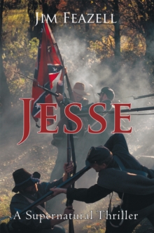 Jesse : A Supernatural Thriller