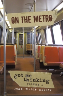 On the Metro: : Got Me Thinking