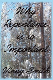 Why Repentance Is so Important