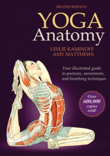 Yoga Anatomy, Paperback Book Yoga Anatomy, Paperback Book