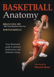 Basketball Anatomy, Paperback / softback Book Basketball Anatomy, Paperback / softback Book
