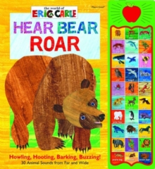 World of Eric Carle: Hear Bear Roar Sound Book