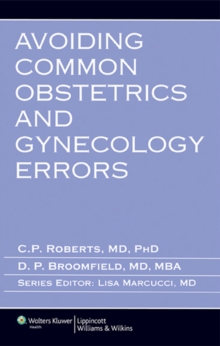 Avoiding Common Obstetrics and Gynecology Errors