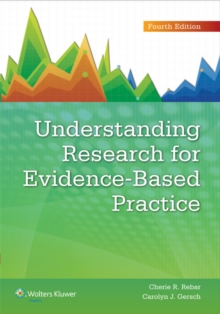 Understanding Research for Evidence-Based Practice, Paperback Book Understanding Research for Evidence-Based Practice, Paperback Book