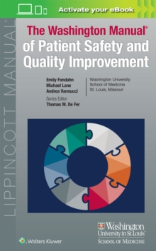 Washington Manual of Patient Safety and Quality Improvement, Paperback / softback Book Washington Manual of Patient Safety and Quality Improvement, Paperback / softback Book