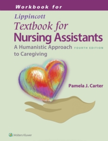 Workbook for Lippincotts Textbook for Nursing Assistants, Paperback Book Workbook for Lippincotts Textbook for Nursing Assistants, Paperback Book