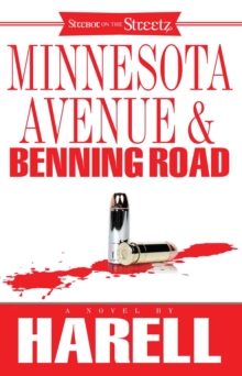 Minnesota Avenue and Benning Road : A Novel