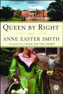 Queen By Right : A Novel