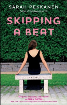 Skipping a Beat : A Novel