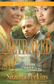 Betrayed : A Novel