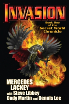 Secret World Chronicle Book 1: Invasion, Paperback / softback Book Secret World Chronicle Book 1: Invasion, Paperback / softback Book