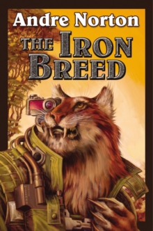 The Iron Breed, Paperback / softback Book The Iron Breed, Paperback / softback Book