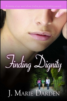 Finding Dignity