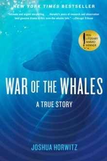 War of the Whales : A True Story