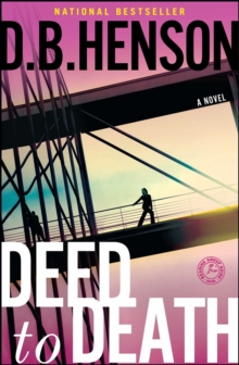 Deed to Death : A Novel