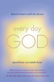 Every Day God : Heart to Heart with the Divine