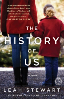 The History of Us : A Novel