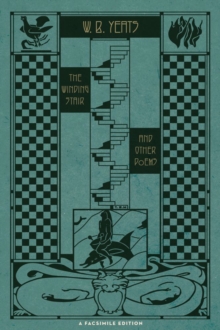 The Winding Stair and Other Poems : A Facsimile Edition