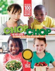 ChopChop : The Kids'