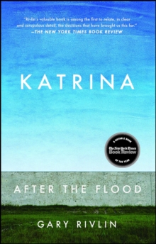 Katrina : After the Flood