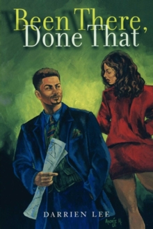 Been There, Done That : A Novel