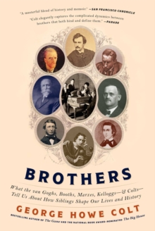 Brothers : On His Brothers and Brothers in History