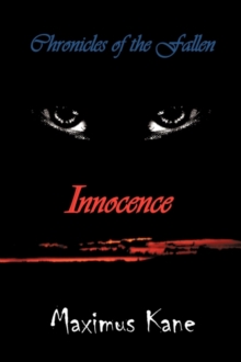 Chronicles of the Fallen : Innocence