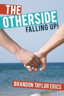 The Otherside : Falling Up!