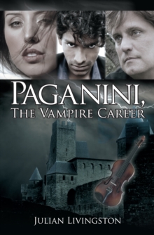 Paganini, the Vampire Career