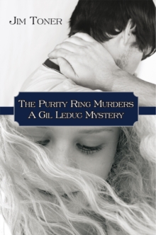 The Purity Ring Murders : A Gil Leduc Mystery