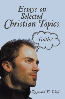 Essays on Selected Christian Topics