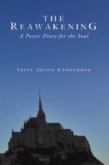 The Reawakening : A Poetic Diary for the Soul