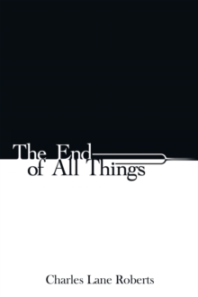 The End of All Things