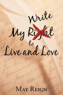 My Write to Live and Love