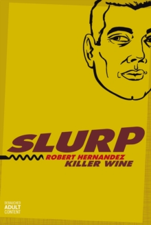 Slurp : Killer Wine