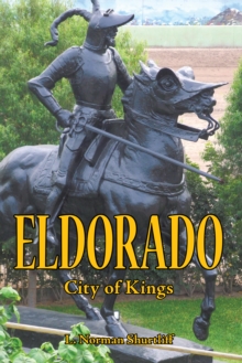 Eldorado : City of Kings