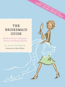 Bridesmaid Guide, Paperback / softback Book Bridesmaid Guide, Paperback / softback Book