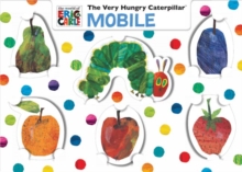 The Very Hungry Caterpillar Mobile, Kit Book The Very Hungry Caterpillar Mobile, Kit Book