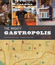Mighty Gastropolis, Paperback / softback Book Mighty Gastropolis, Paperback / softback Book