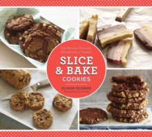 Slice and Bake Cookies, Paperback / softback Book Slice and Bake Cookies, Paperback / softback Book