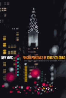 New York : Finger Paintings by Jorge Colombo