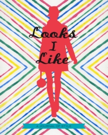 Looks I Like Journal, Notebook / blank book Book Looks I Like Journal, Notebook / blank book Book